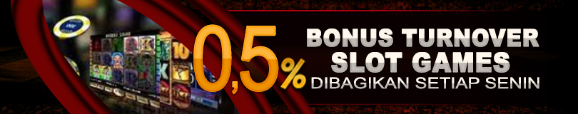 BONUS TURNOVER SLOT GAMES 0.5%